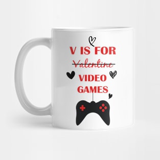 V Is For Video Games Funny Valentines Day Gamer Boy Mug